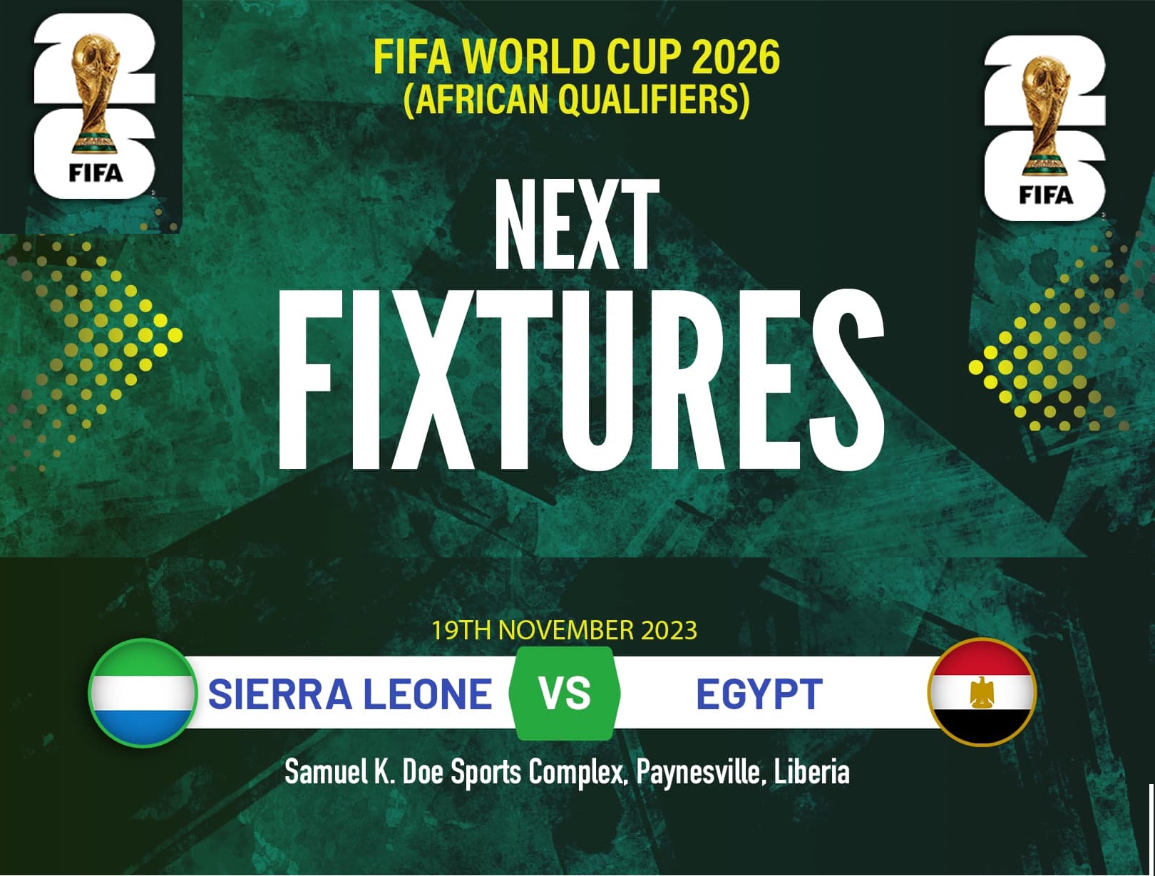 مباراة مصر وسيراليون في تصفيات كأس العالم 2026